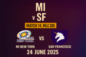 MI New York vs San Francisco Unicorns, Match 14 – MLC 2025 Fantasy Prediction, Dream11 Tips & Match Preview